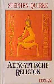 Altägyptische Religion