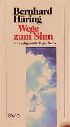 Wege zum Sinn