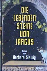 Die lebenden Steine von Jargus
