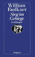 Gesammelte Erzählungen in 5 Bänden / Sieg im Gebirge