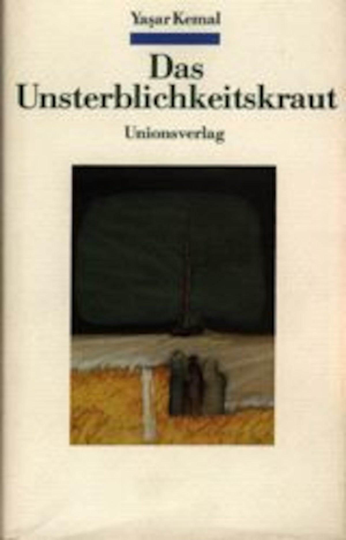 Das Unsterblichkeitskraut