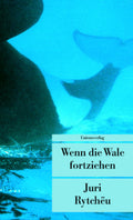Wenn die Wale fortziehen