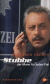 Stubbe - der Mann für jeden Fall