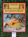 Die Reiter des eisernen Drachen