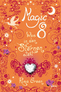 Magic 8 - Was in den Sternen steht