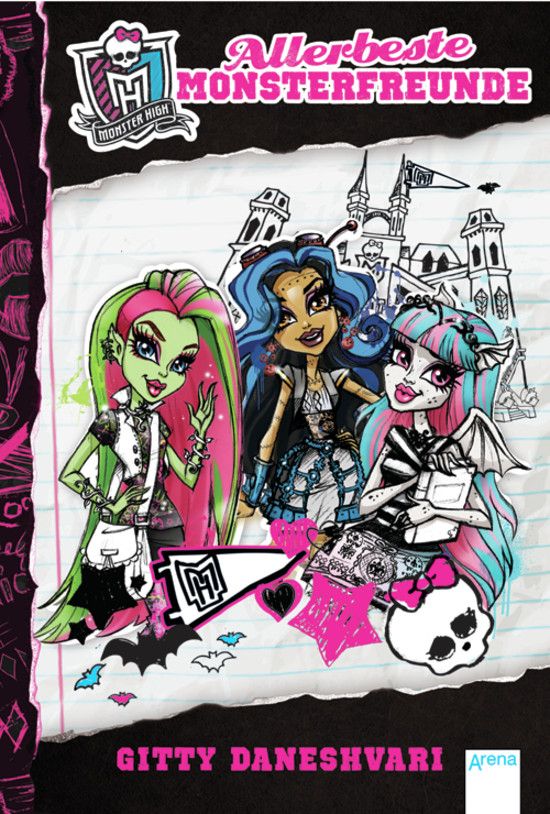 Monster High. Allerbeste Monsterfreunde