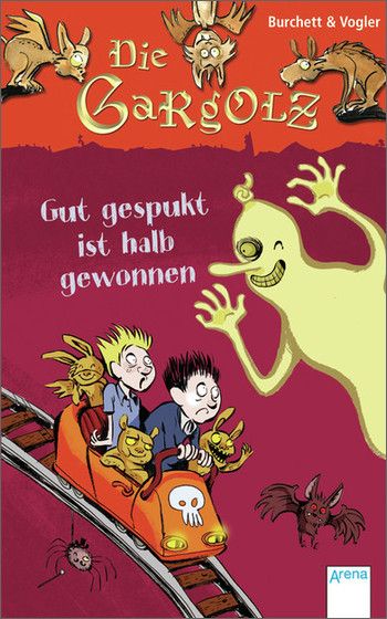Die Gargolz - Gut gespukt ist halb gewonnen (6)