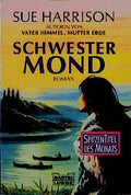 Schwester Mond