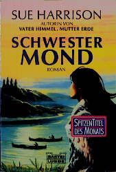 Schwester Mond