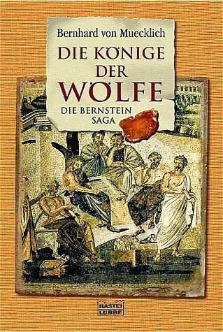 Die Könige der Wölfe