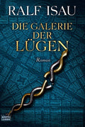 Die Galerie der Lügen