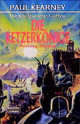Die Königreiche Gottes / Die Ketzerkönige