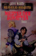 Meister der Schatten