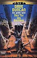 Das grosse Spiel / Das Tor ins Gestern