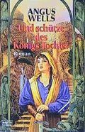 Und schütze des Königs Tochter
