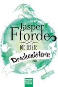 Die letzte Drachentöterin