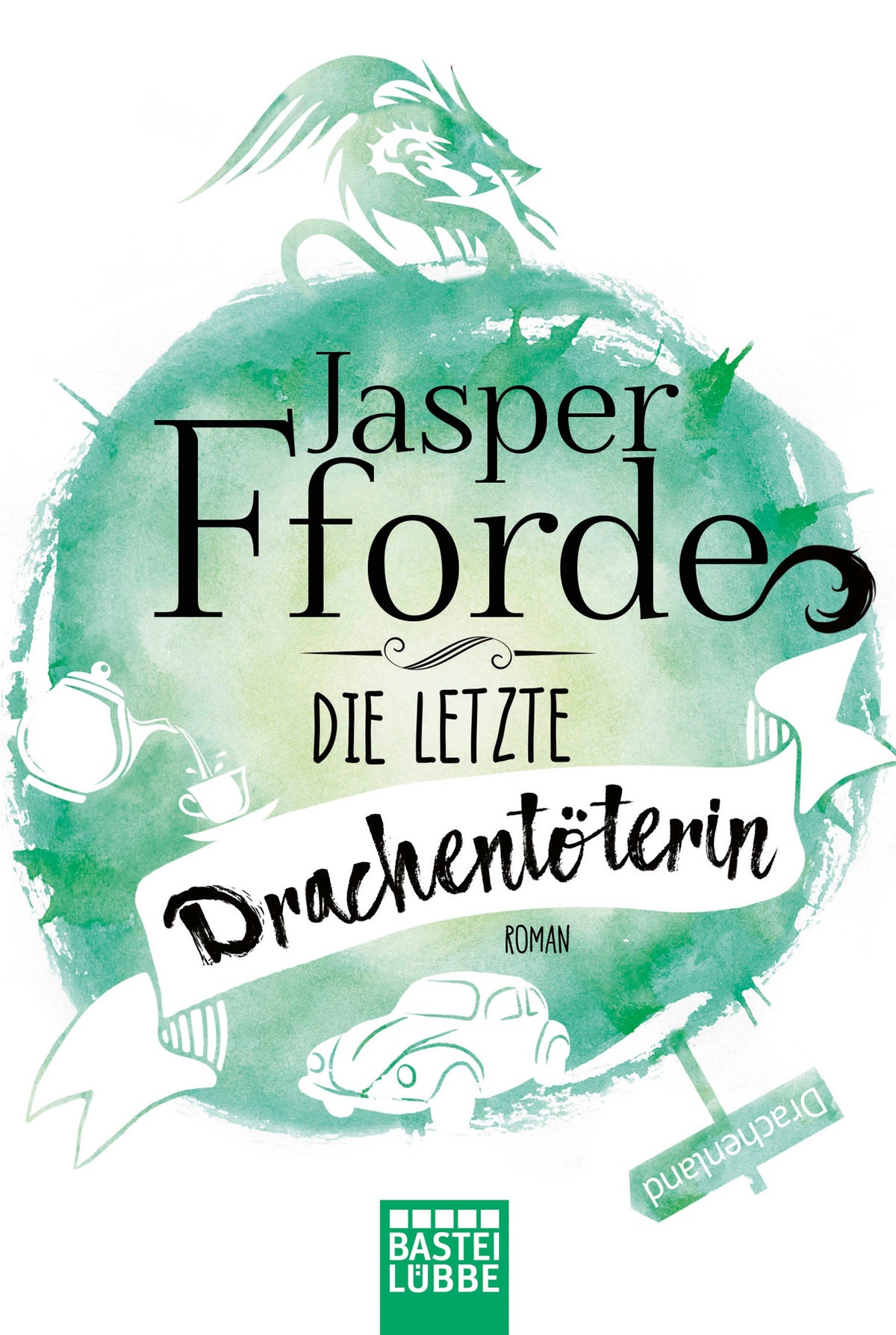 Die letzte Drachentöterin