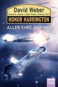 Honor Harrington: Aller Ehre Anfang