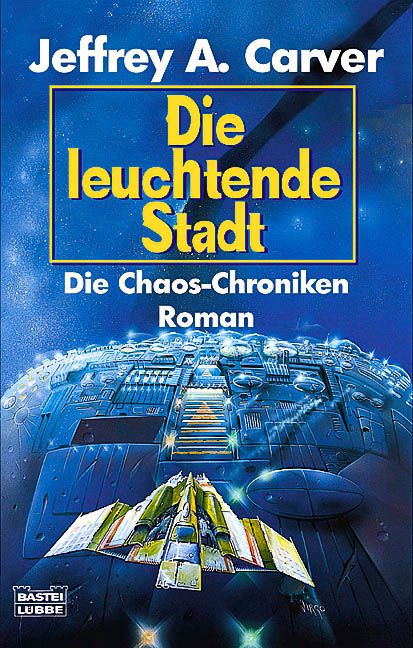 Die leuchtende Stadt
