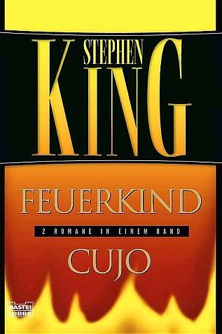 Feuerkind /Cujo
