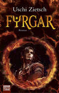 Fyrgar - Volk des Feuers