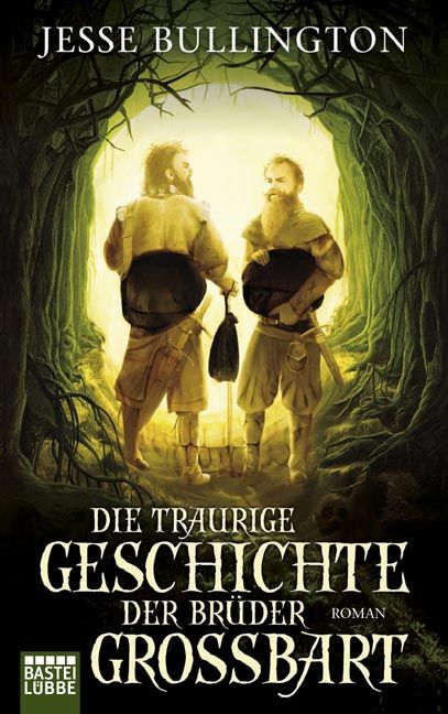 Die traurige Geschichte der Brüder Grossbart