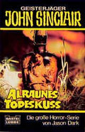 Alraunes Todeskuß