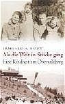 Als die Welt in Stücke ging