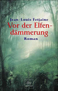 Vor der Elfendämmerung