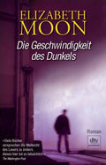 Die Geschwindigkeit des Dunkels