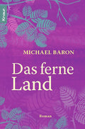 Das ferne Land