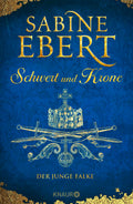 Schwert und Krone - Der junge Falke