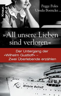 "All unsere Lieben sind verloren"