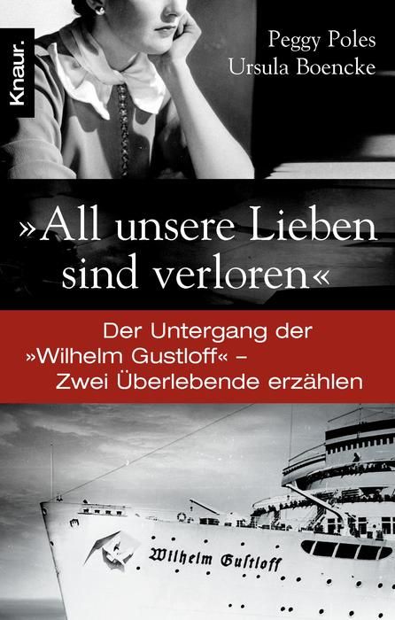 "All unsere Lieben sind verloren"