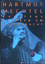 Kapitäne sterben um Mitternacht