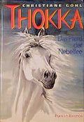 Thokka - Das Pferd der Nebelfee