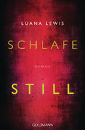 Schlafe still