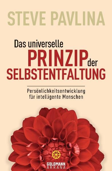 Das universelle Prinzip der Selbstentfaltung