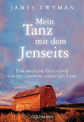 Mein Tanz mit dem Jenseits