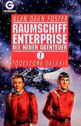 Raumschiff Enterprise - Die neuen Abenteuer / Todeszone Galaxis