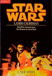 Star Wars / Lando Calrissian /Rebell des Sonnensystems