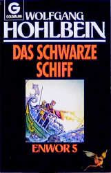 Enwor / Das schwarze Schiff