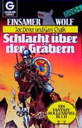 Einsamer Wolf / Schlacht bei den Gräbern