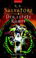 Schattenelf / Der letzte Kampf