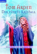 Der Kreis des Orokon / Der fünfte Kristall