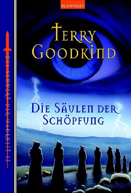 Das Schwert der Wahrheit / Die Säulen der Schöpfung