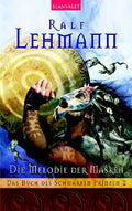 Das Buch vom Schwarzen Prinzen / Die Melodie der Masken