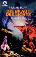 Drachenprinz / Die Braut des Lichts