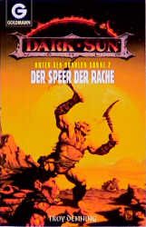 Unter der dunklen Sonne / Der Speer der Rache