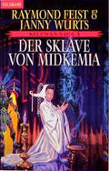 Die Kelewan-Saga / Der Sklave von Midkemia